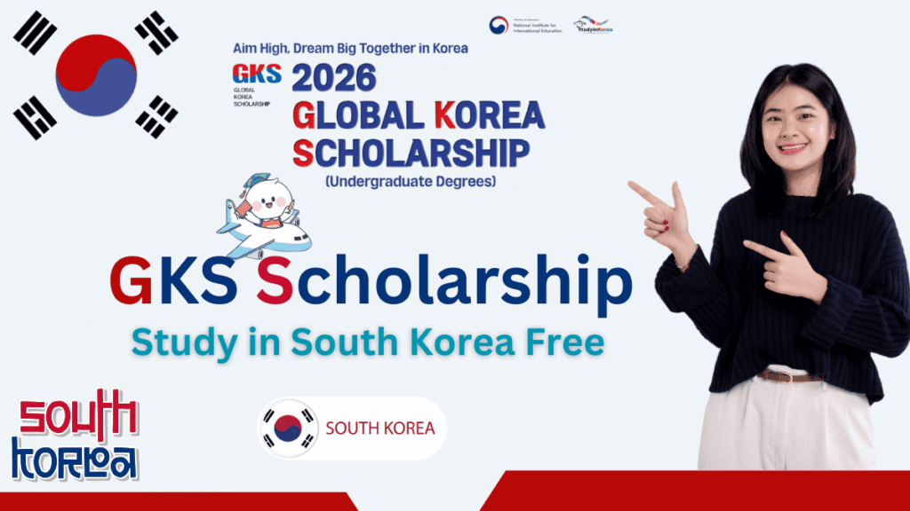 GKS Scholarship 2026